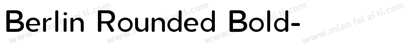 Berlin Rounded Bold字体转换